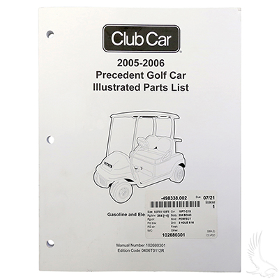 Parts Manual, Club Car Precedent Gas & Electric 05-06